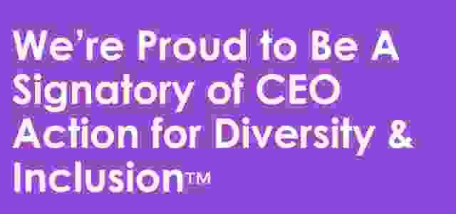 We're proud to be a signatory of CEO Action for Diversity & Inclusion