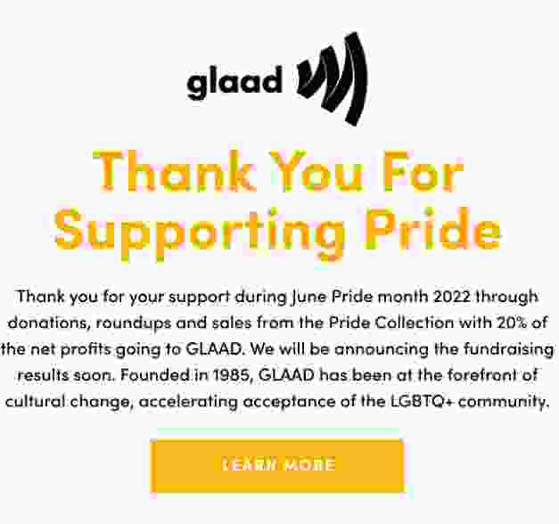 Glaad Thank yhou for supporting pride. Learn More