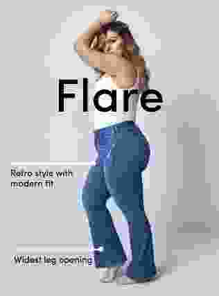 Flare. Retro style with modern fit. Widest leg opening
